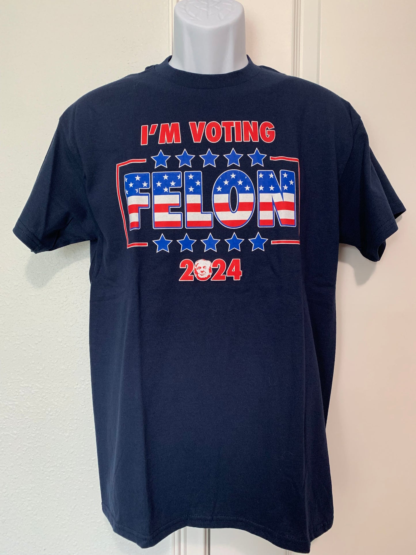 I'M VOTING FELON 2024 TRUMP TSHIRT